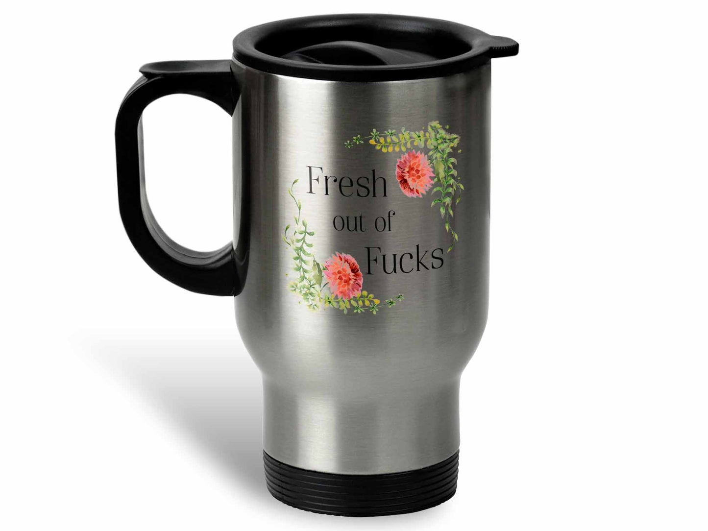 Fresh Out of Fucks Coffee Mug
