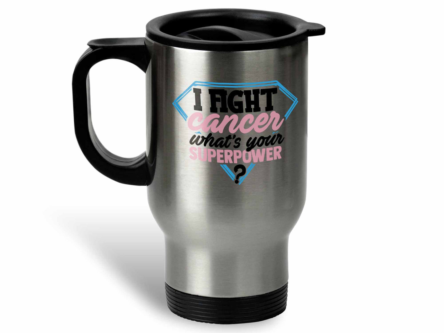 I Fight Cancer Coffee Mug