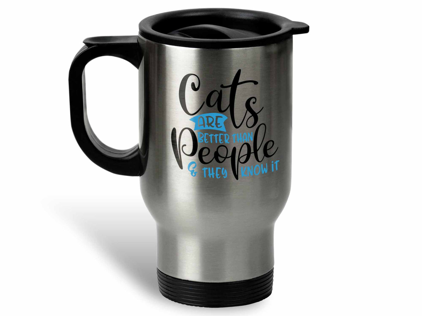 Cats Are Better Coffee Mug
