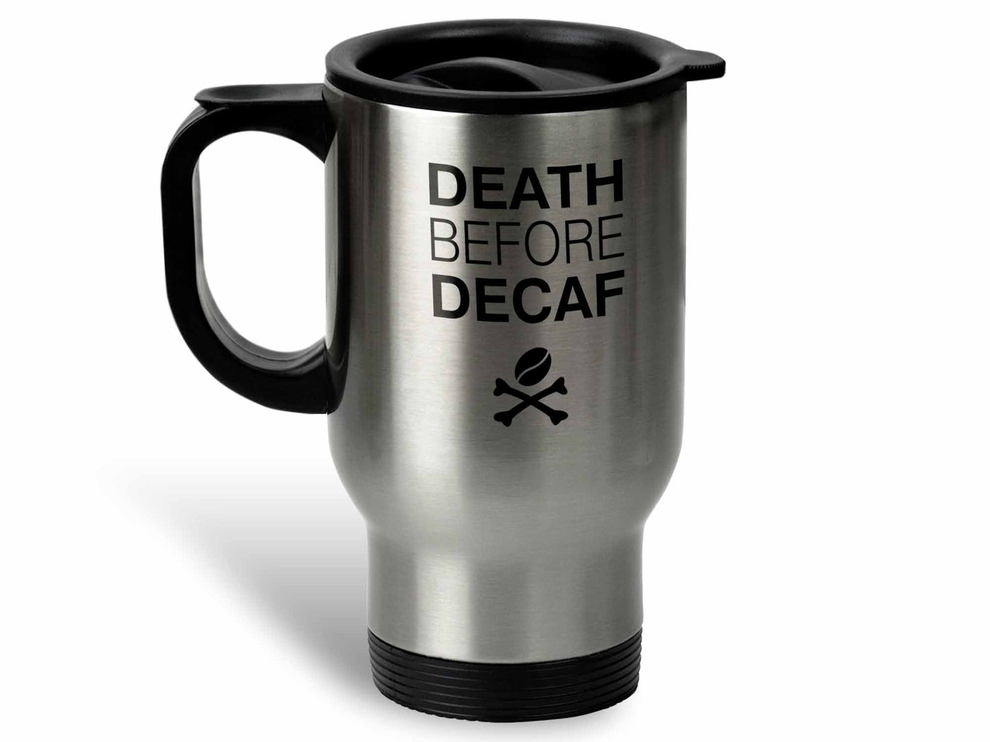 Death Before Decaf Coffee Mug