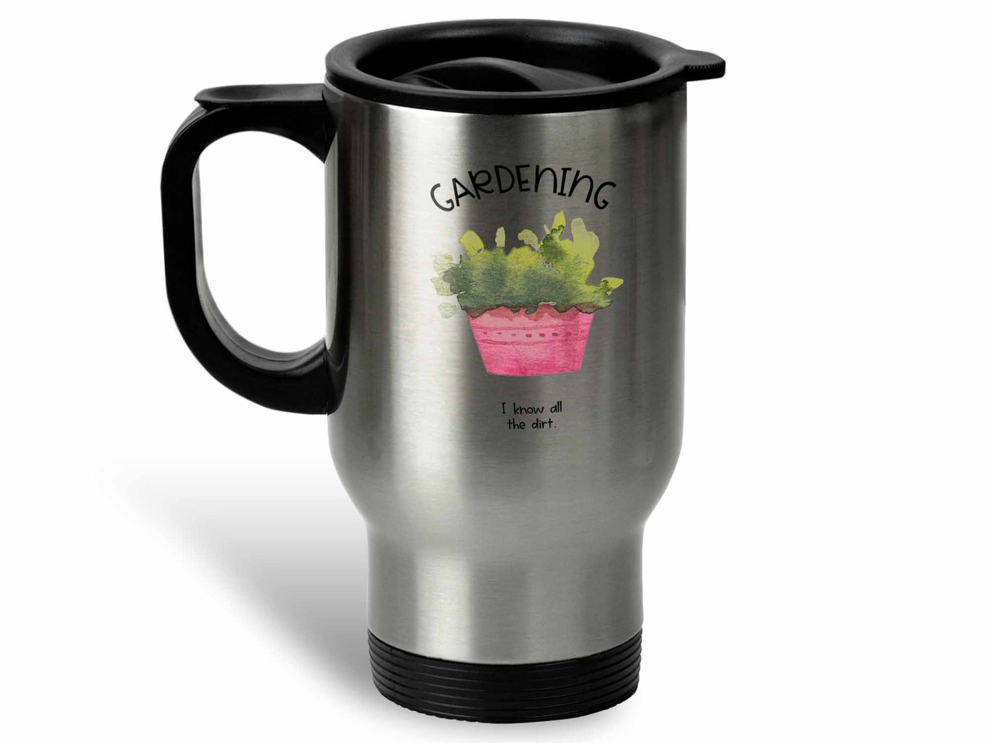 I Know All the Dirt Coffee Mug