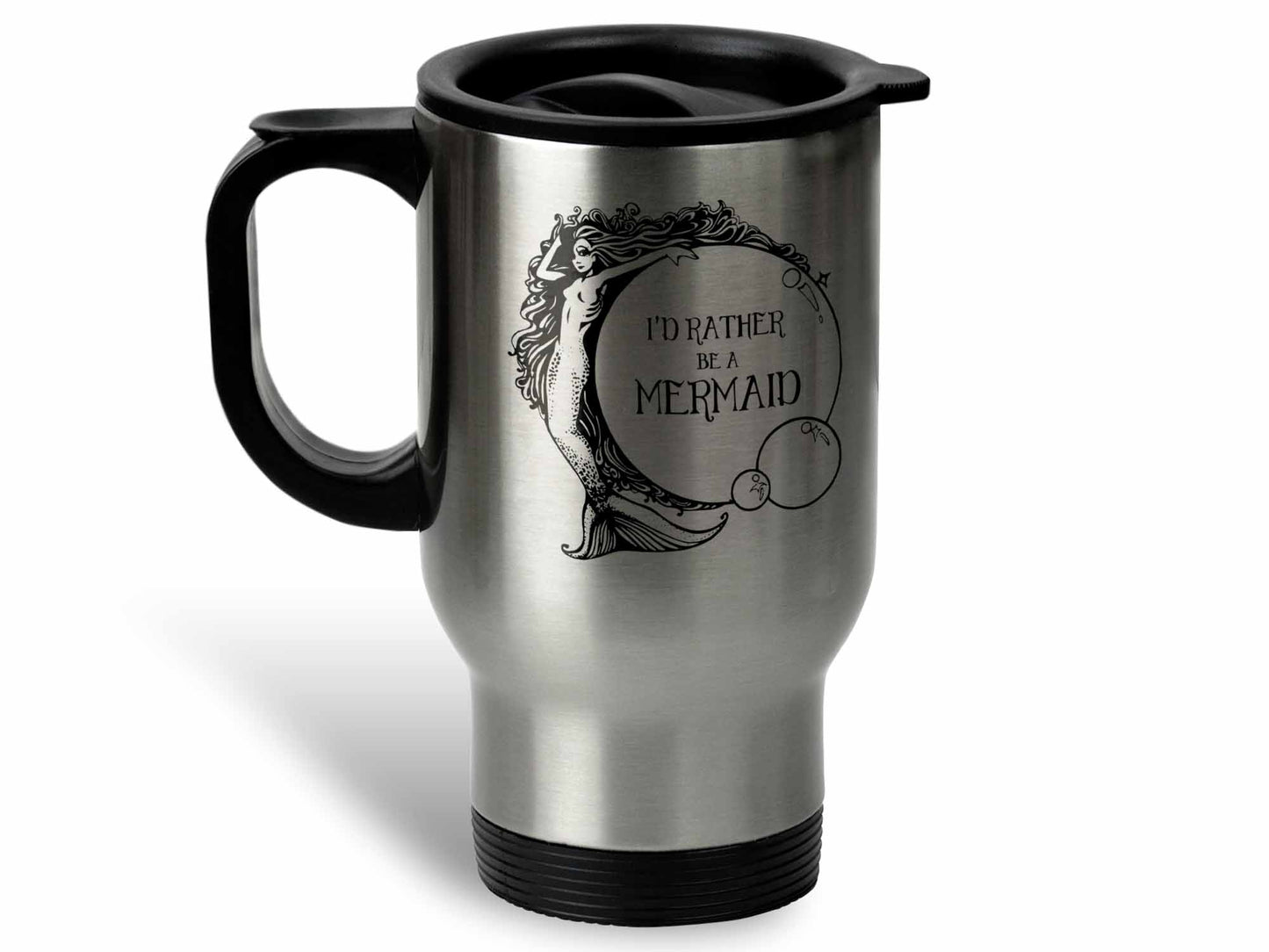 I'd Rather Be a Mermaid Coffee Mug