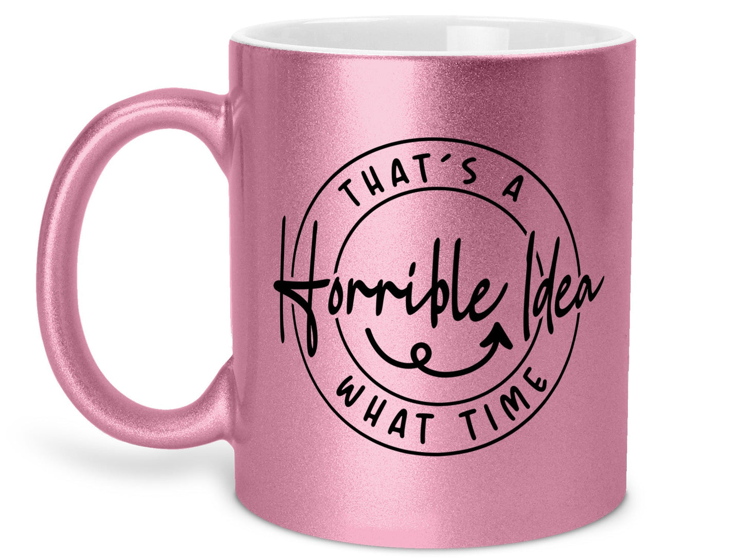 Horrible Idea Coffee Mug