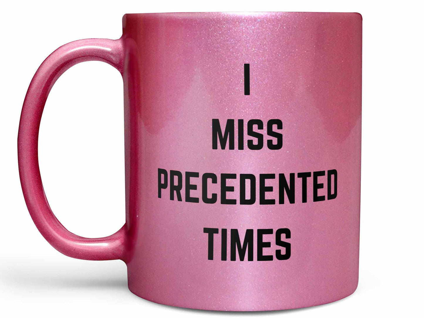Precedented Times Coffee Mug