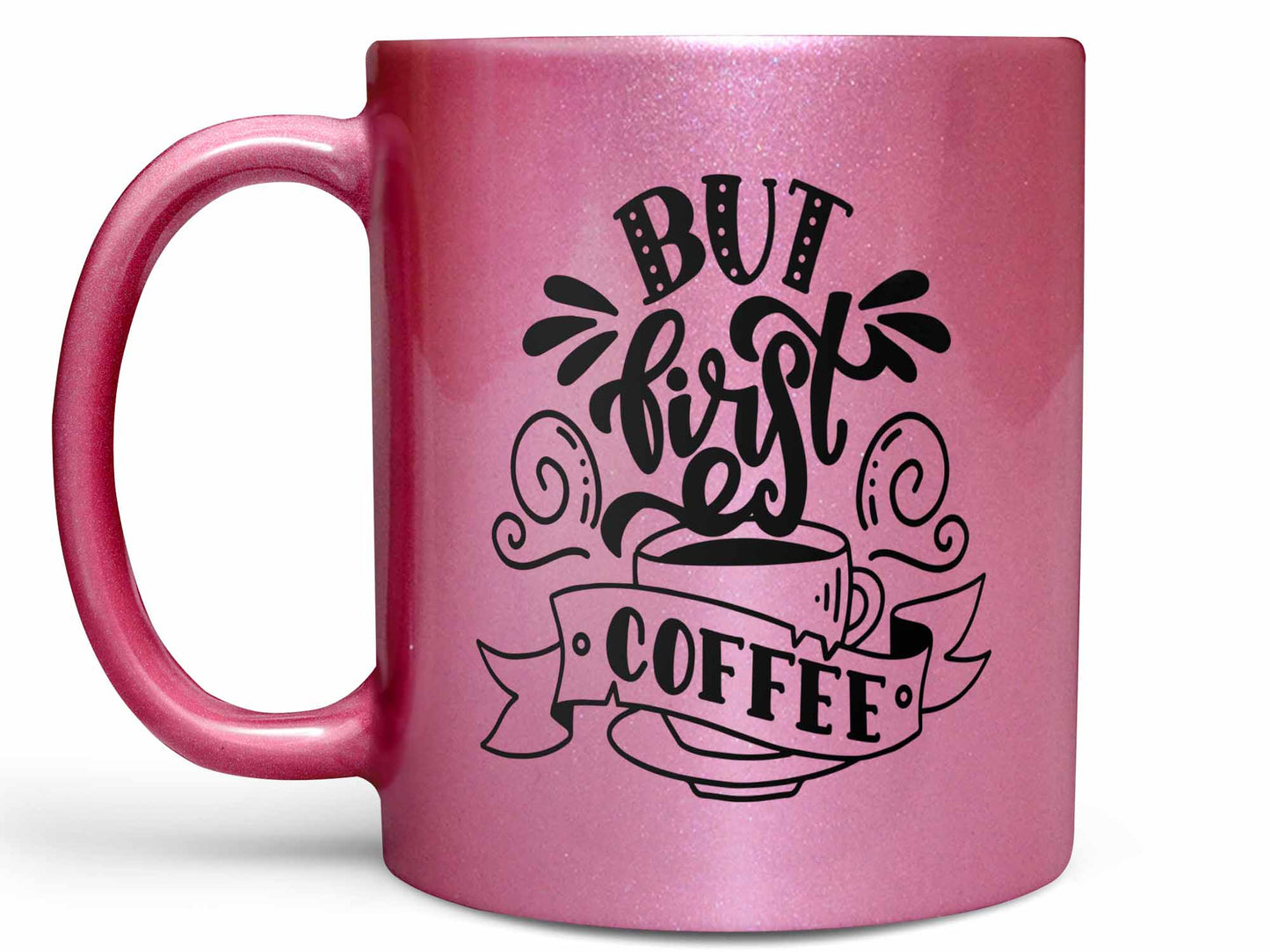 But First Coffee Mug