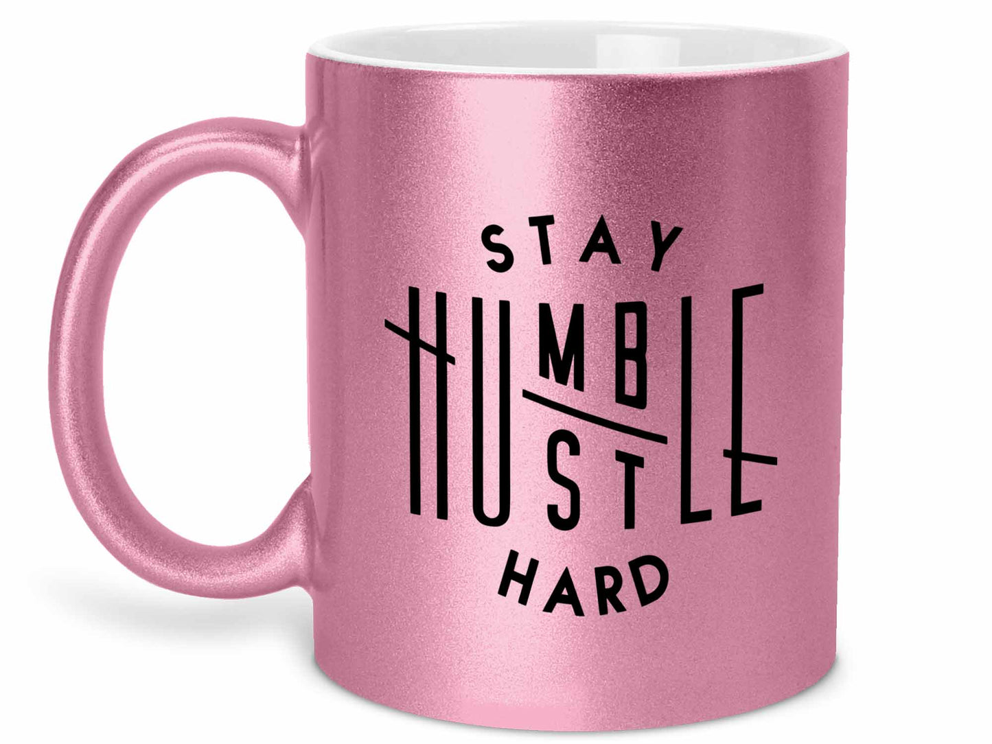 Stay Humble Hustle Hard Coffee Mug