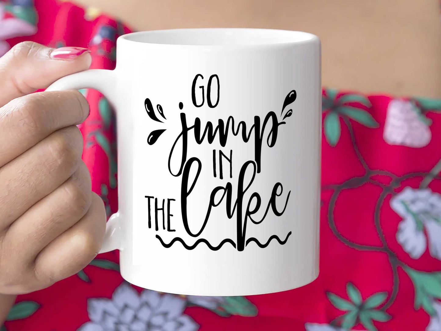 Go Jump In the Lake Coffee Mug