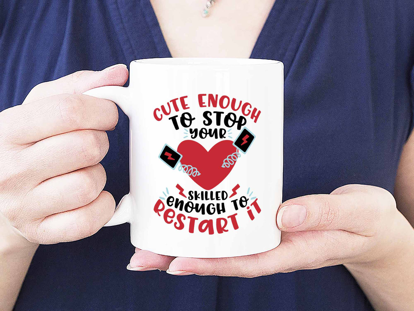 Cute Enough Nurse Coffee Mug