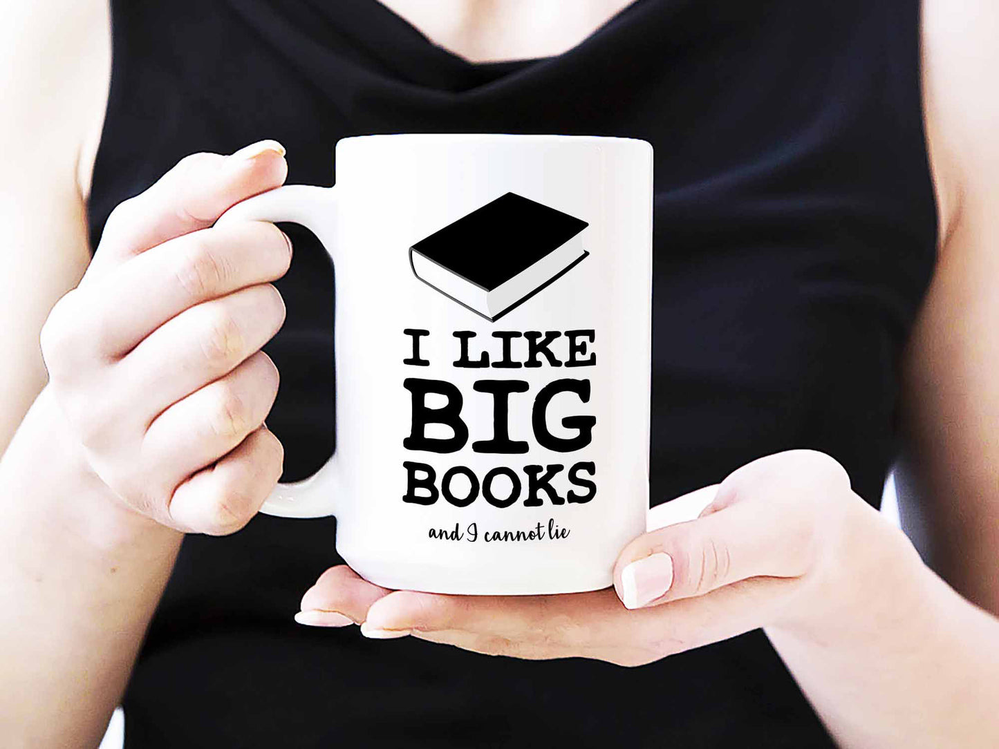 I Like Big Books Coffee Mug