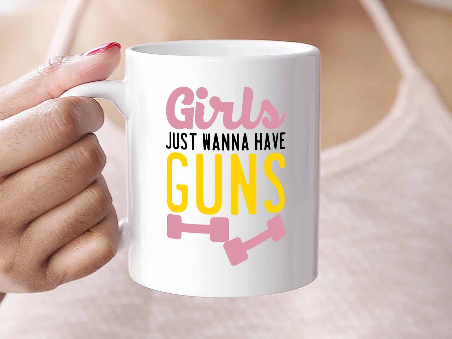 Girls Just Wanna Have Guns Coffee Mug