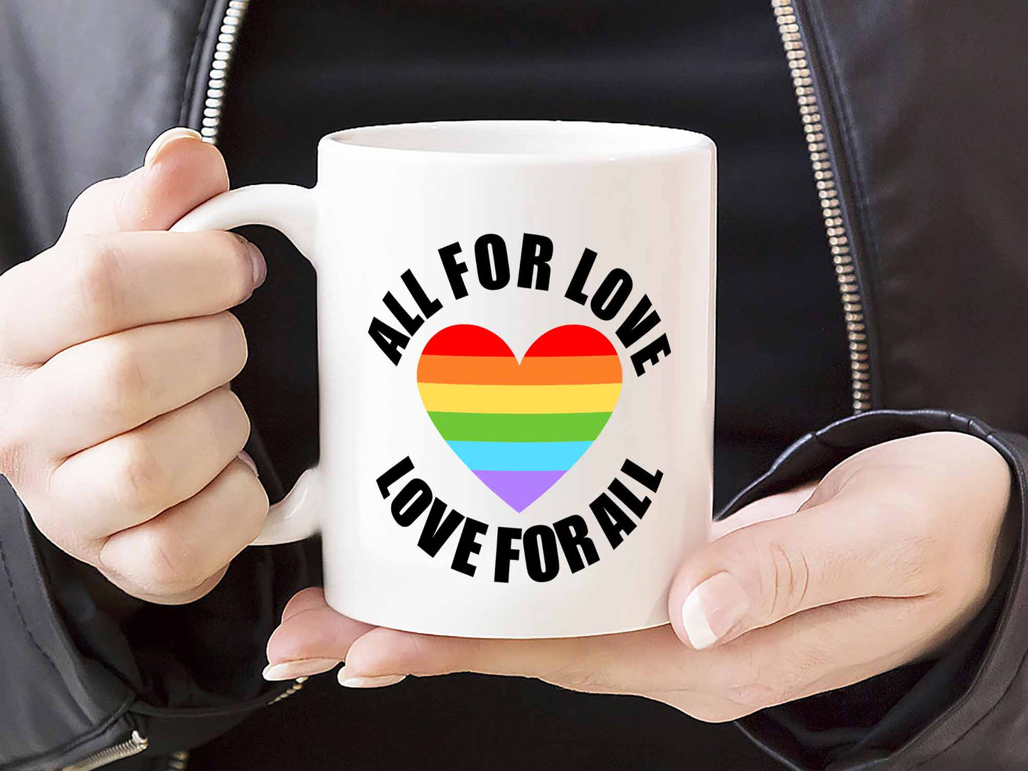 All for Love Coffee Mug