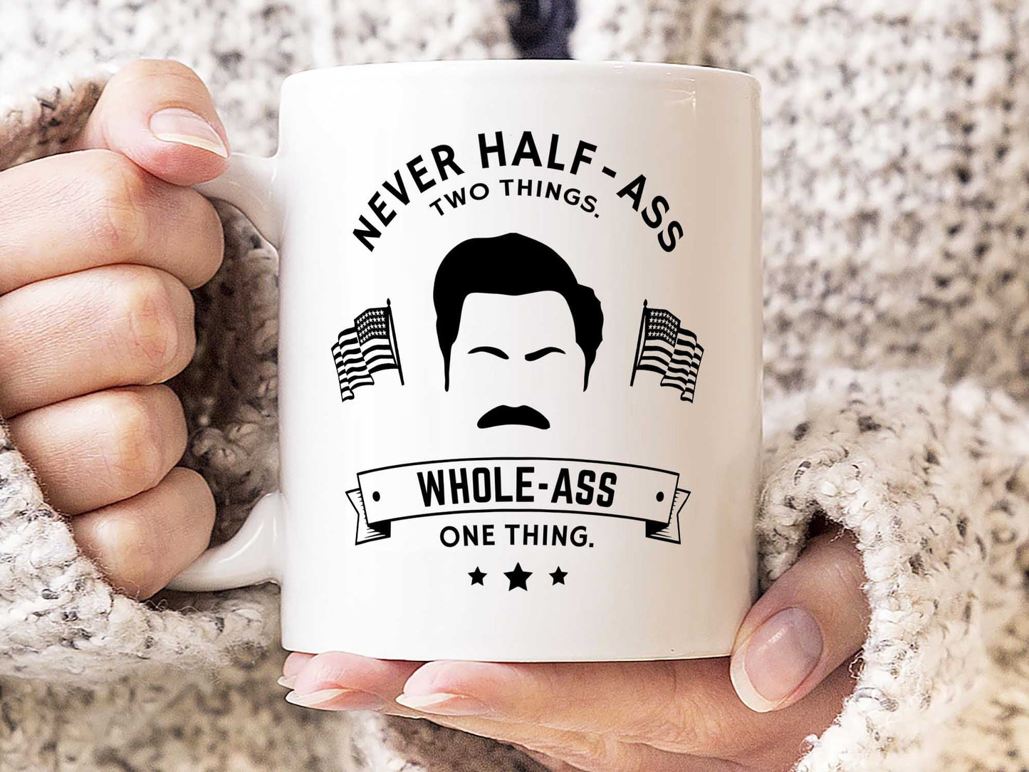 Half Ass Ron Swanson Coffee Mug