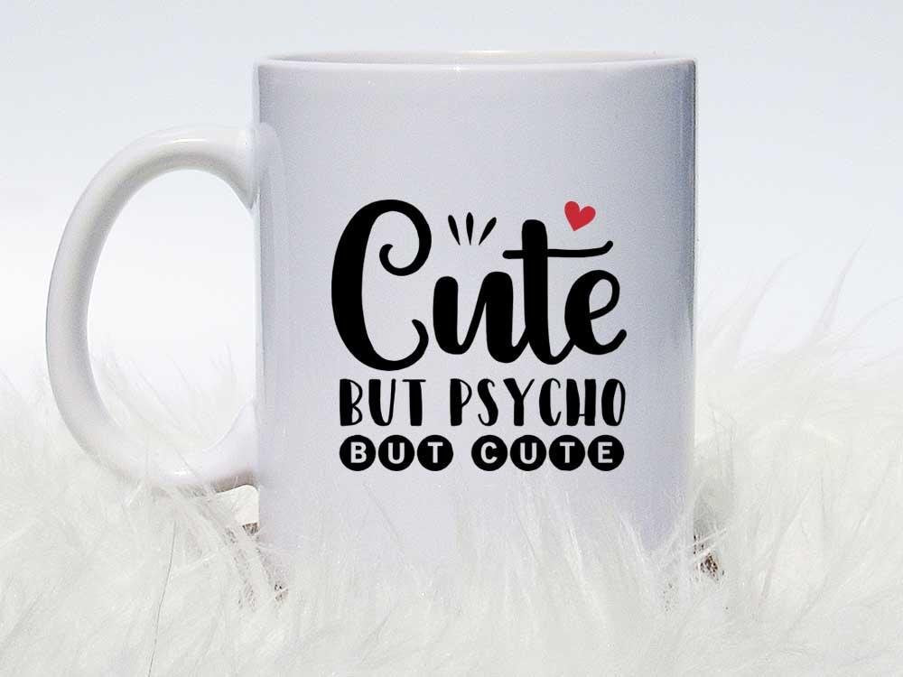 Cute But Psycho Coffee Mug