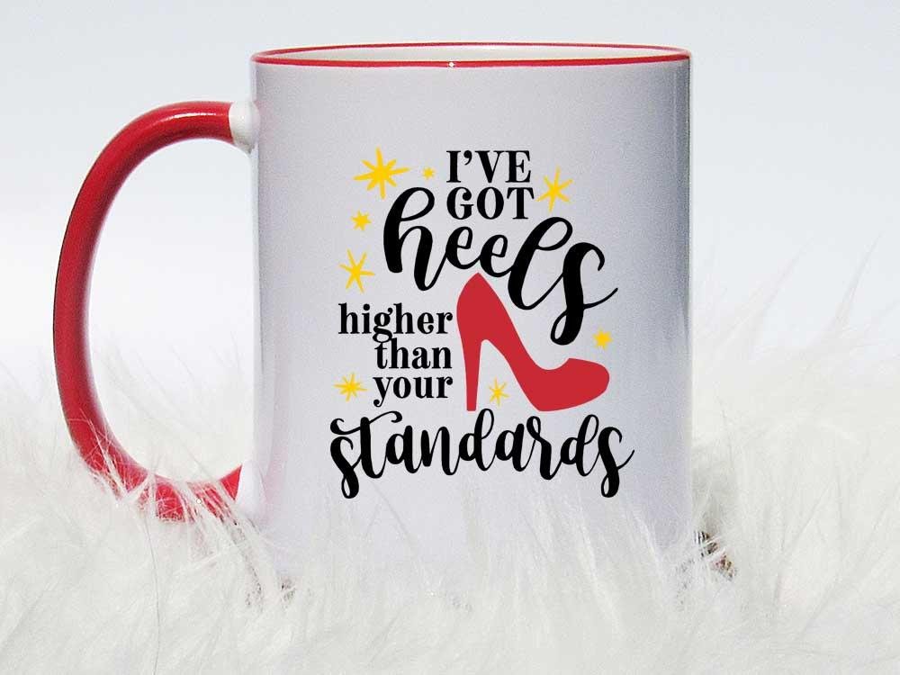 Higher Than Your Standards Coffee Mug