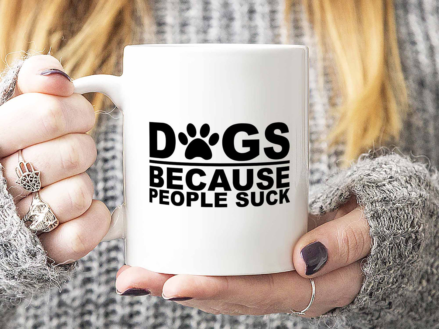 Dogs Because People Suck Coffee Mug