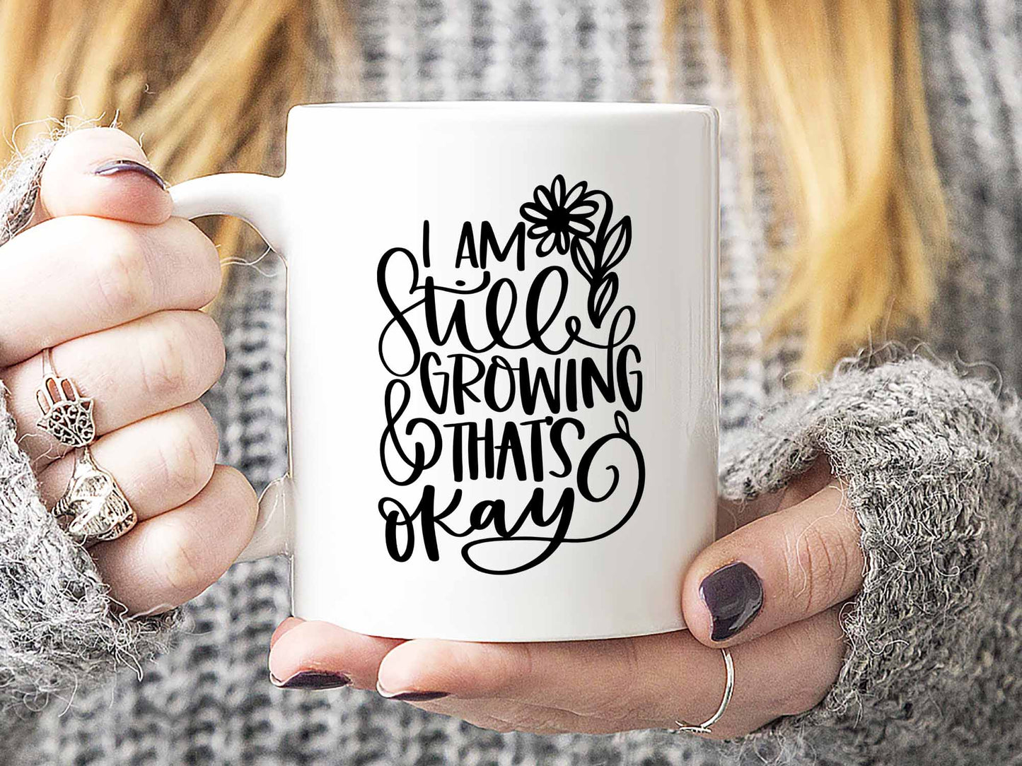 Still Growing Coffee Mug