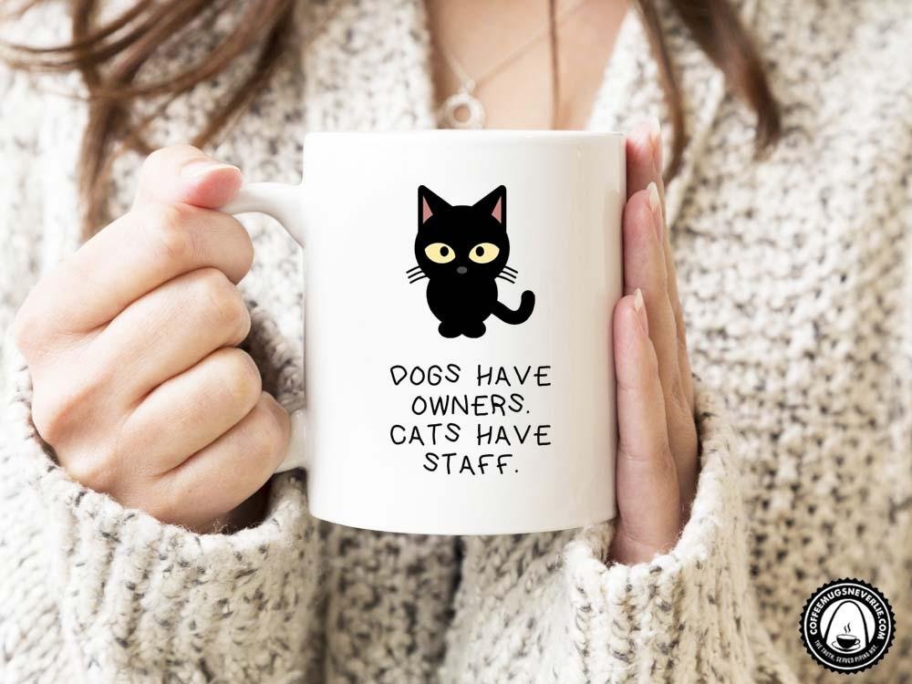 Cats Have Staff Coffee Mug