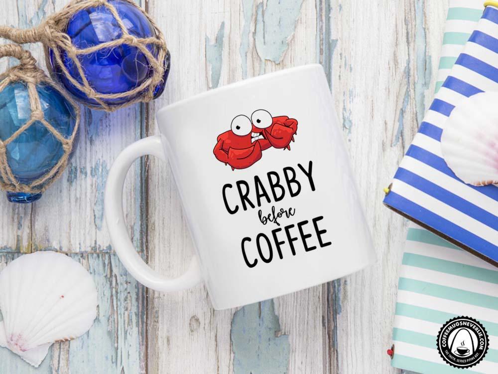 Crabby Before Coffee Mug