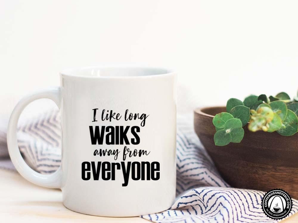 I Like Long Walks Coffee Mug