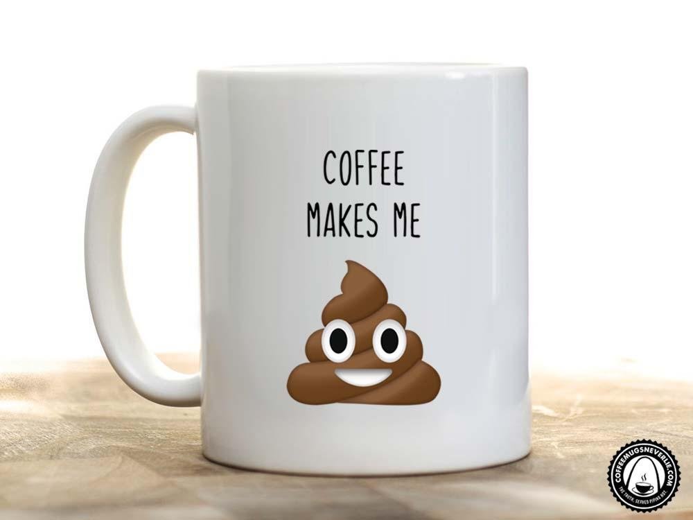 Coffee Makes Me Poop Emoji Coffee Mug