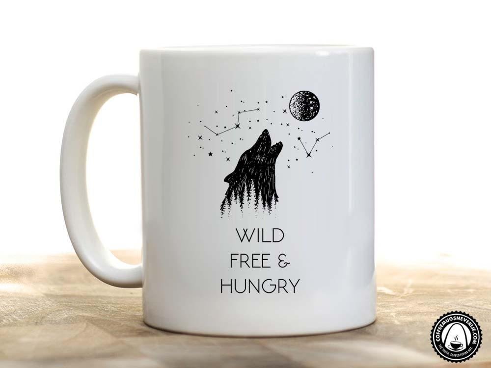 Wild Free & Hungry Wolf Coffee Mug