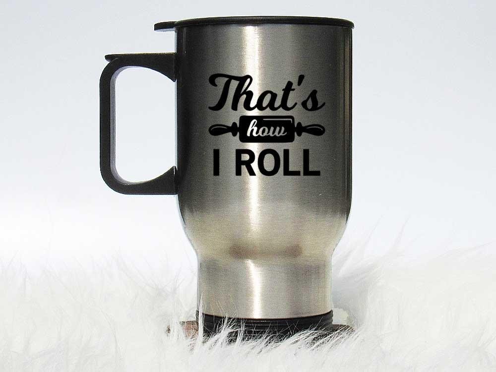 That's How I Roll Coffee Mug