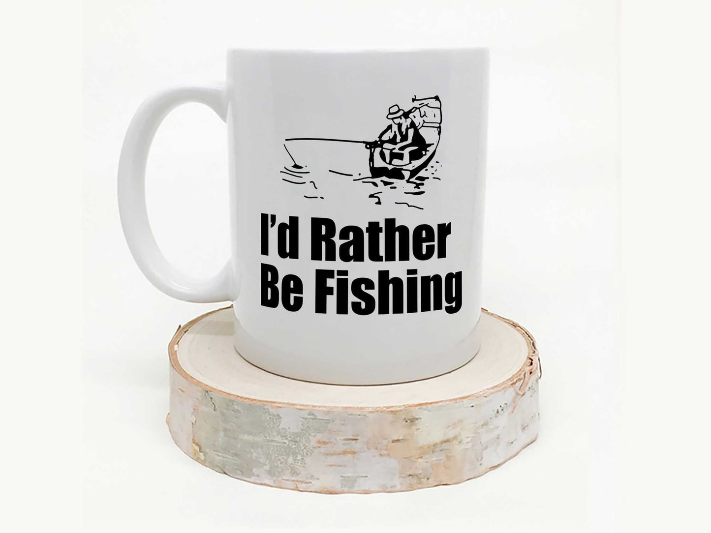 I'd Rather Be Fishing Coffee Mug