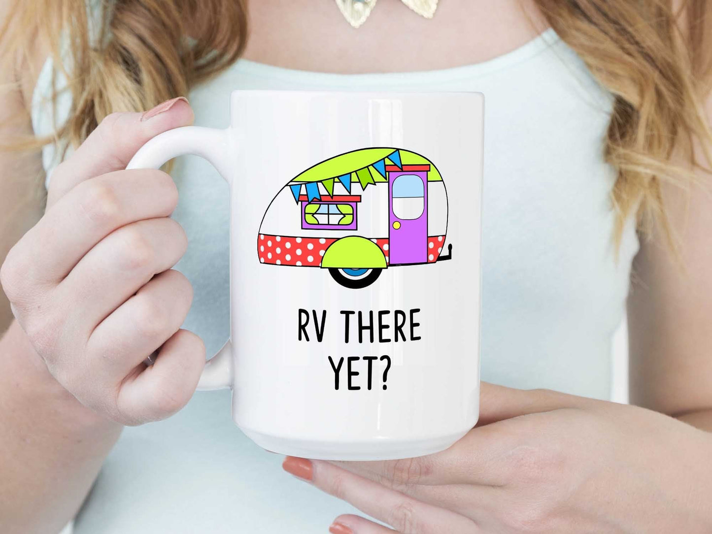 RV There Yet Coffee Mug