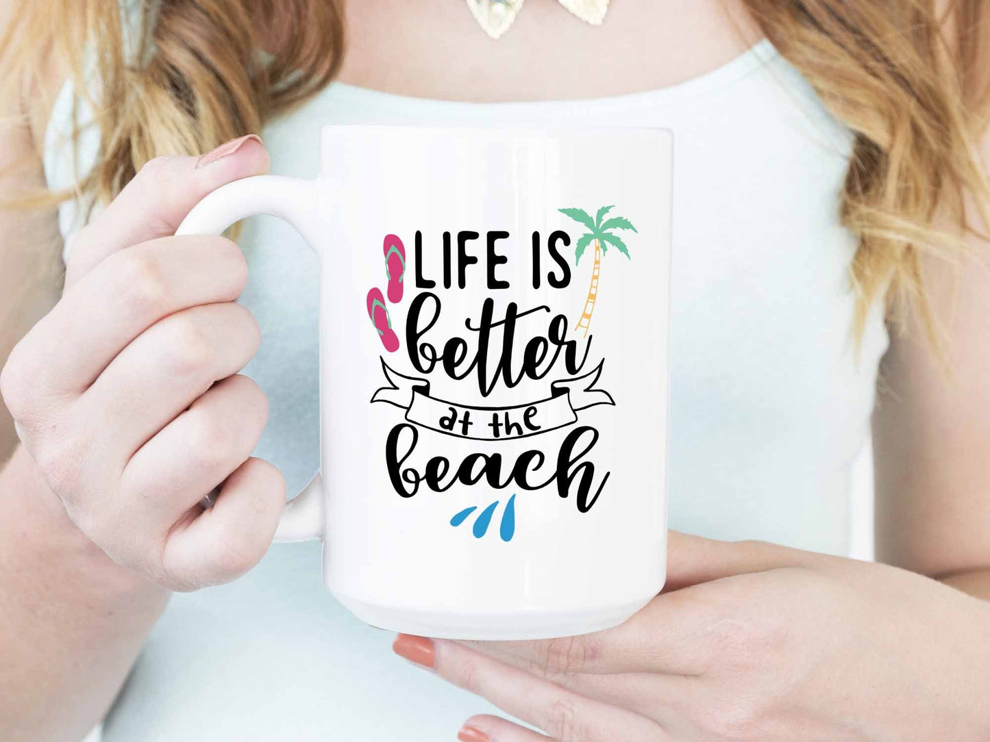 Better at the Beach Coffee Mug