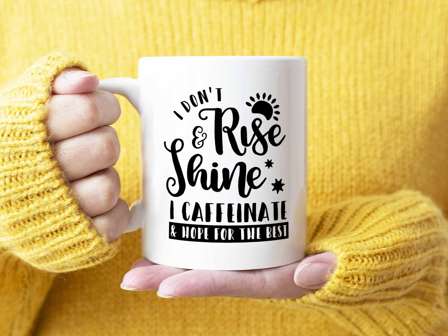 I Don't Rise and Shine Coffee Mug