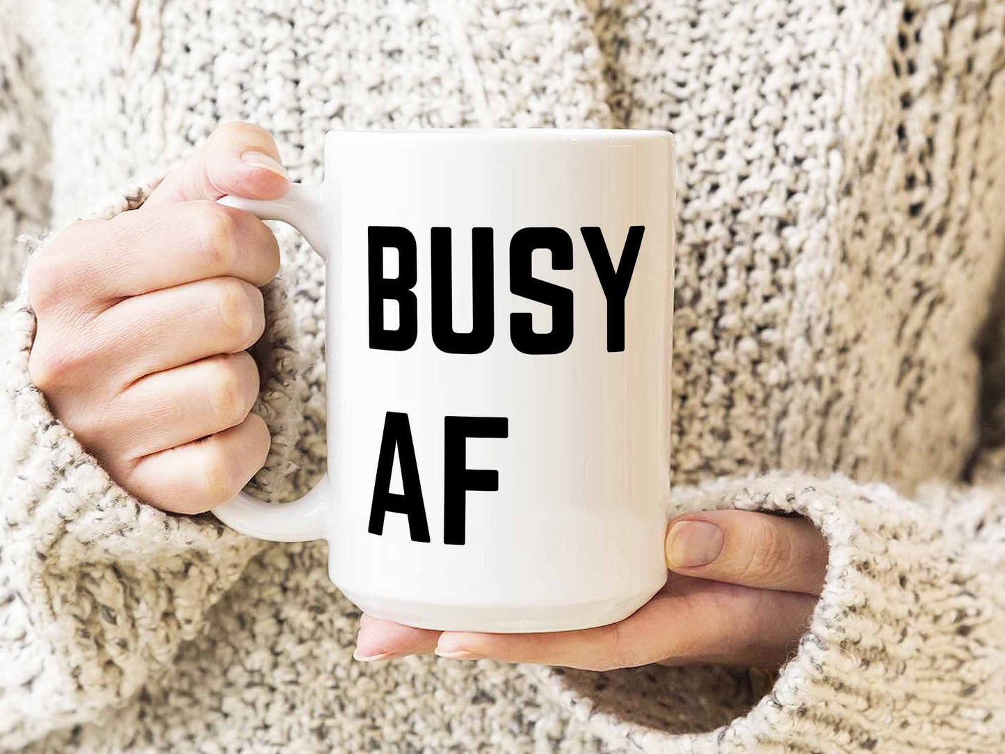Busy AF Coffee Mug