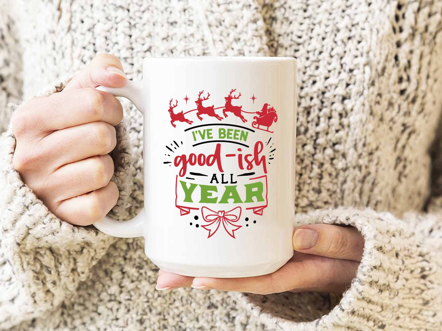I've Been Good-ish Coffee Mug