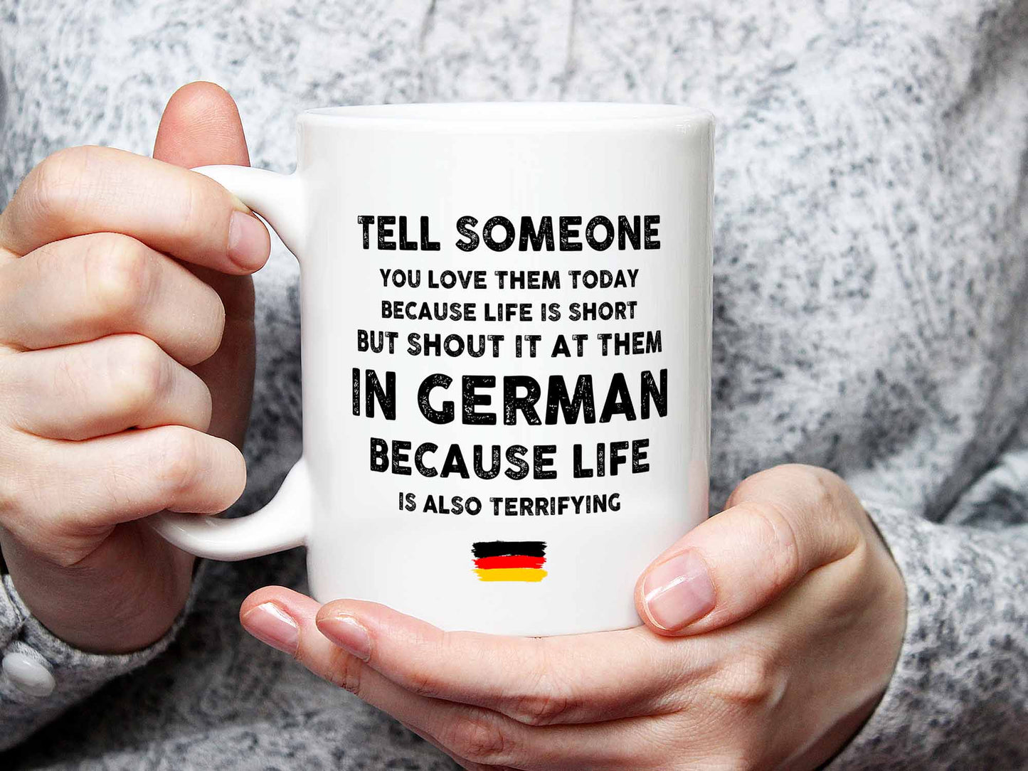 Shout it in German Coffee Mug