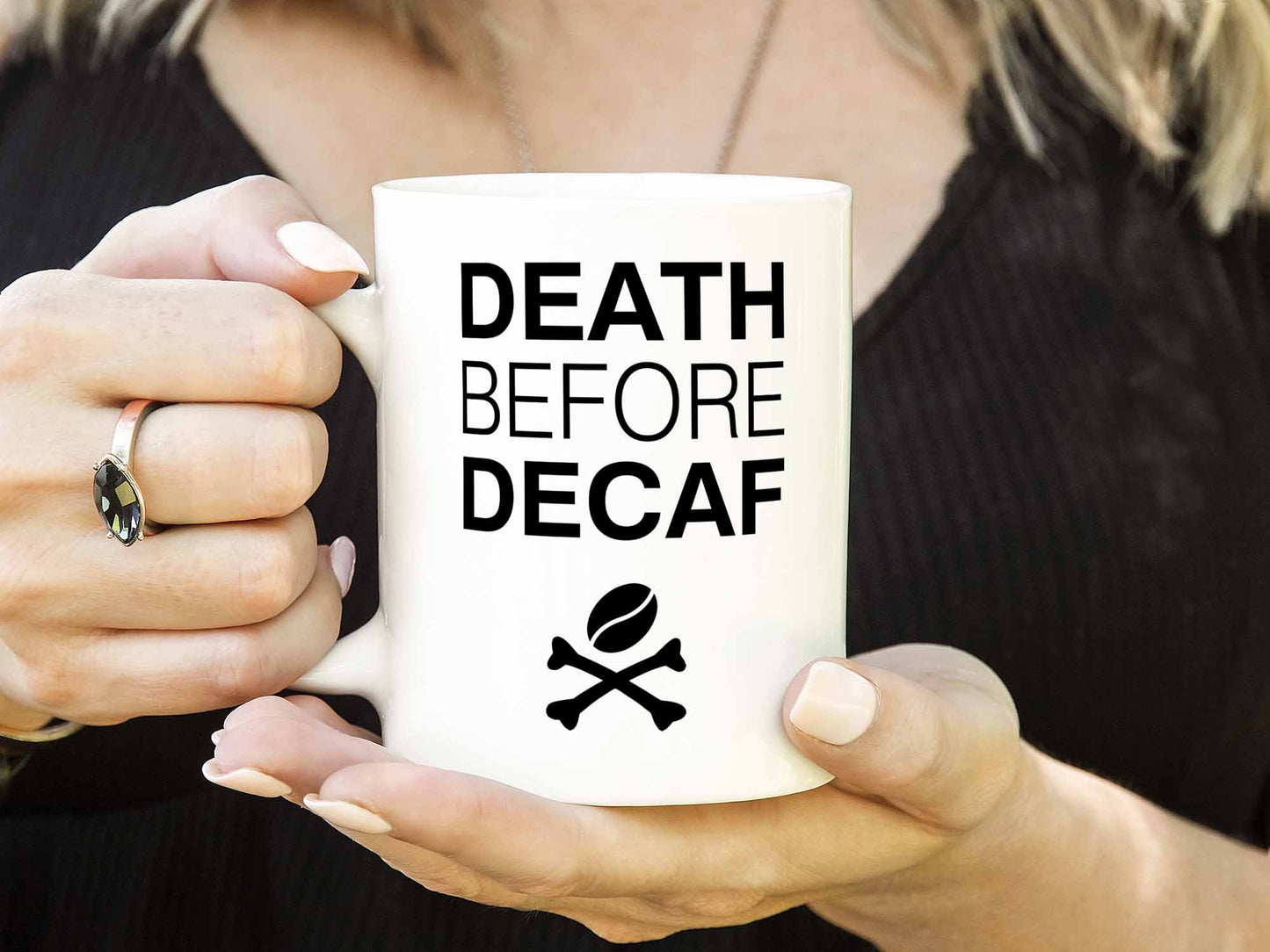 Death Before Decaf Coffee Mug