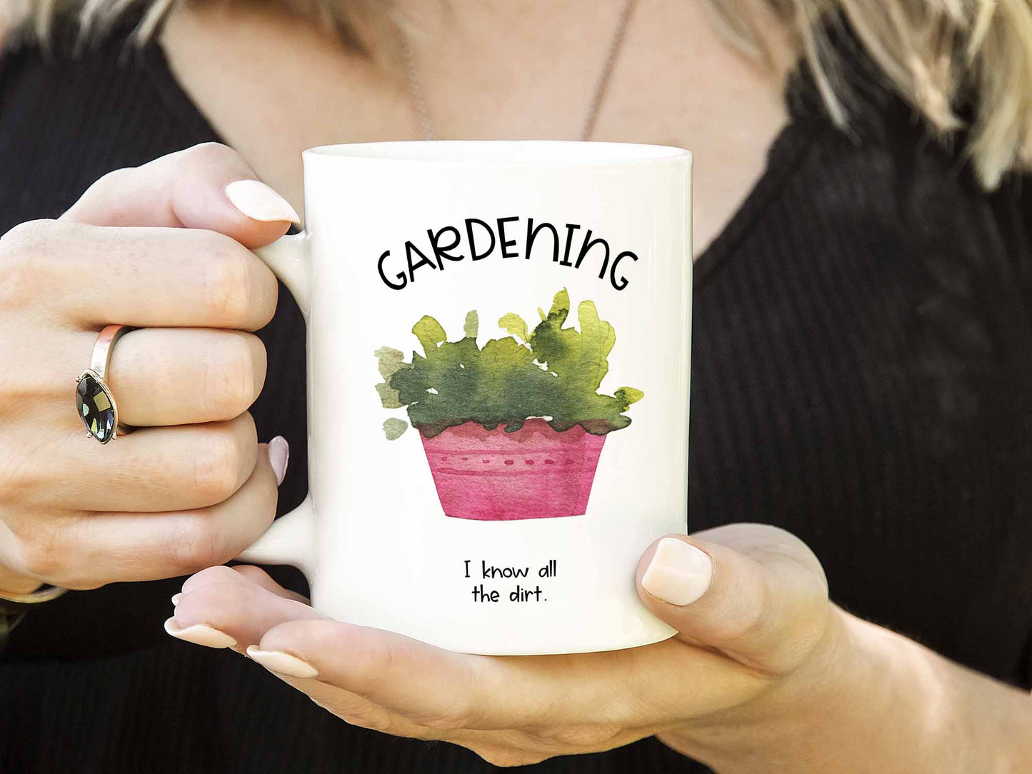 I Know All the Dirt Coffee Mug