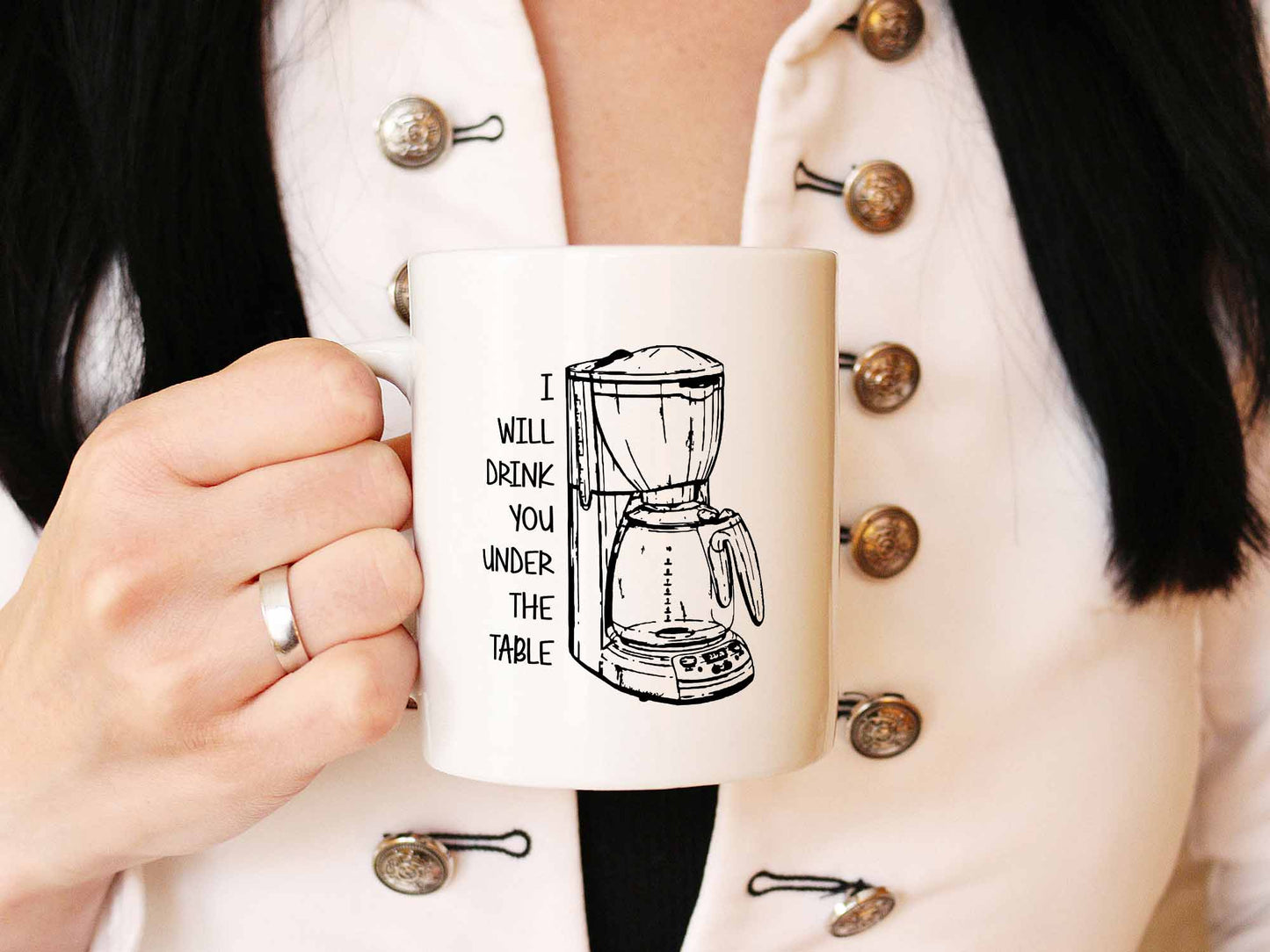 Drink You Under the Table Coffee Mug