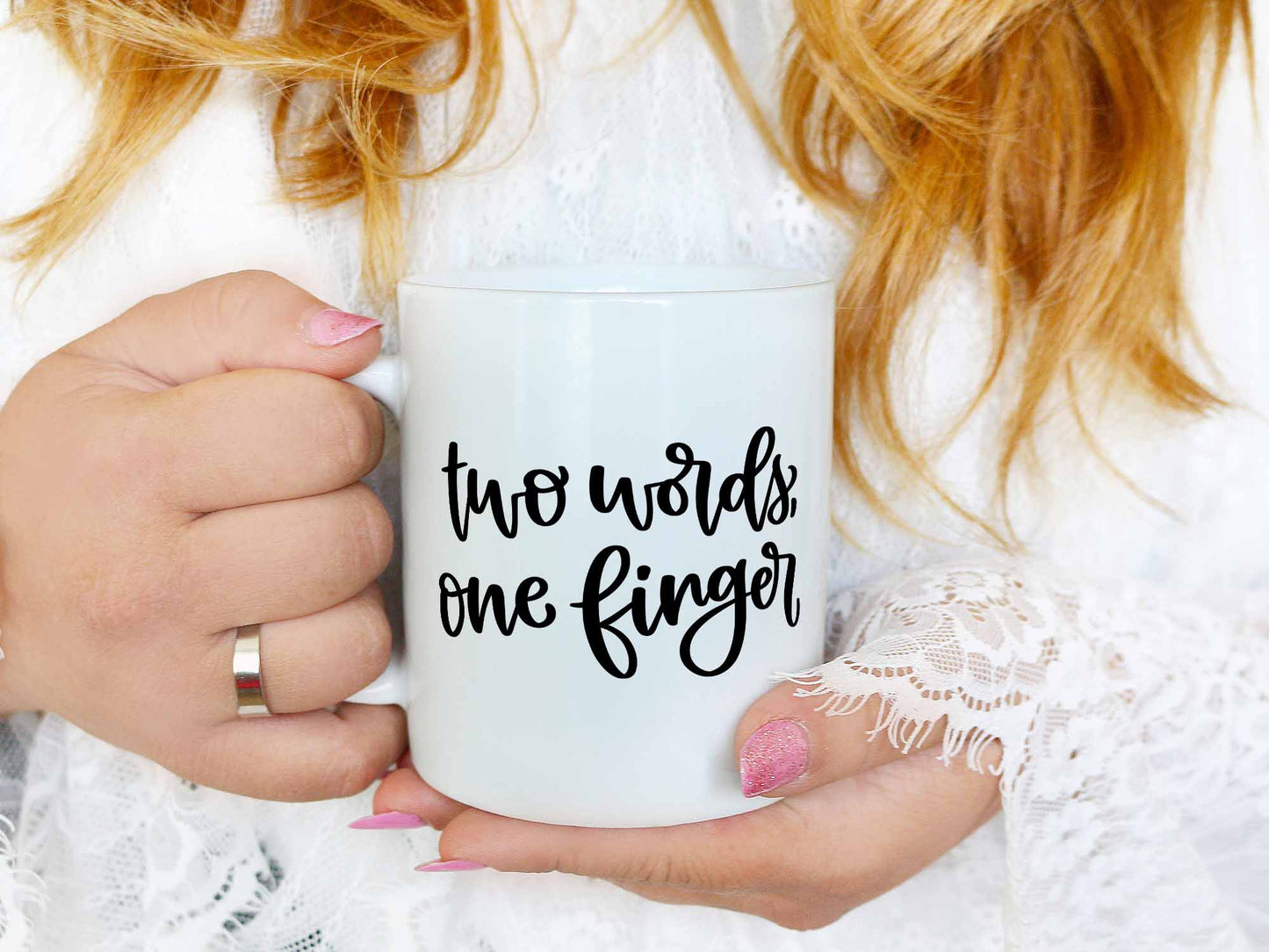 Two Words One Finger Coffee Mug