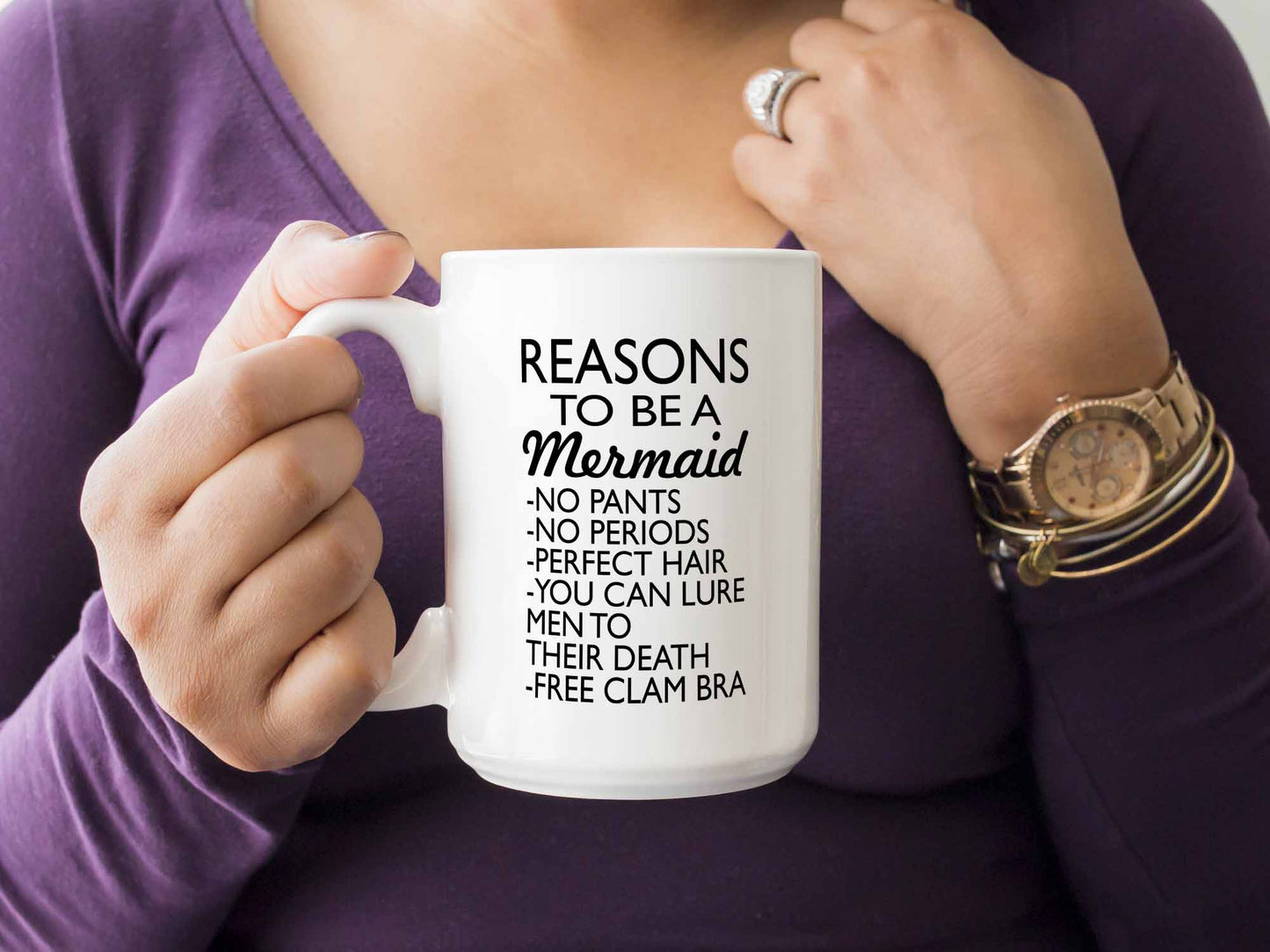 Reasons to be a Mermaid Coffee Mug