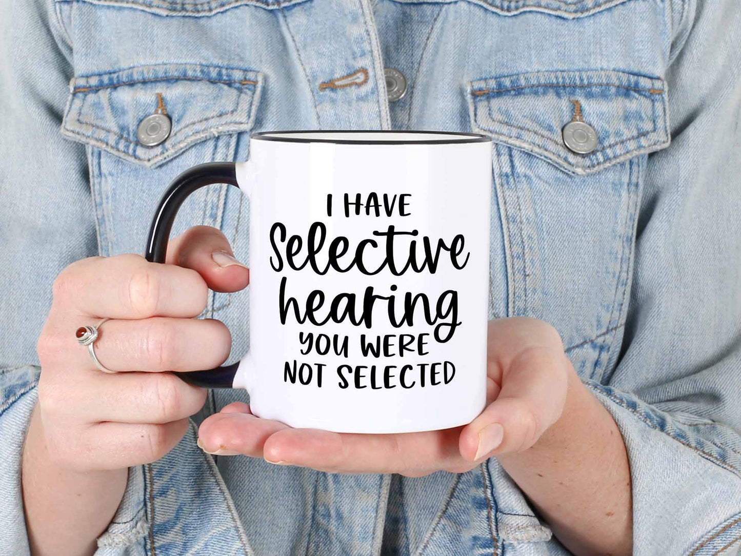 Selective Hearing Coffee Mug