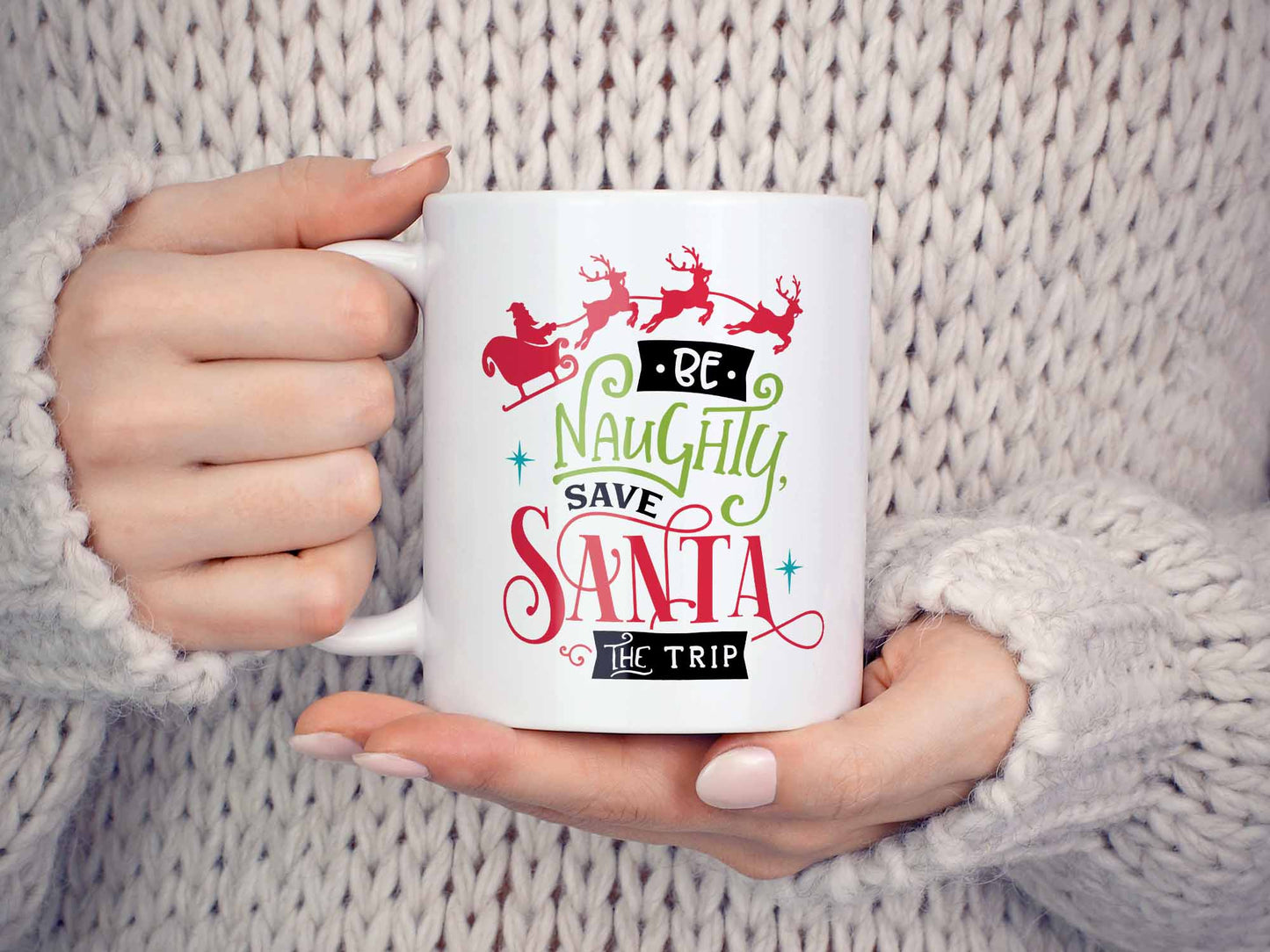 Be Naughty Save Santa Coffee Mug