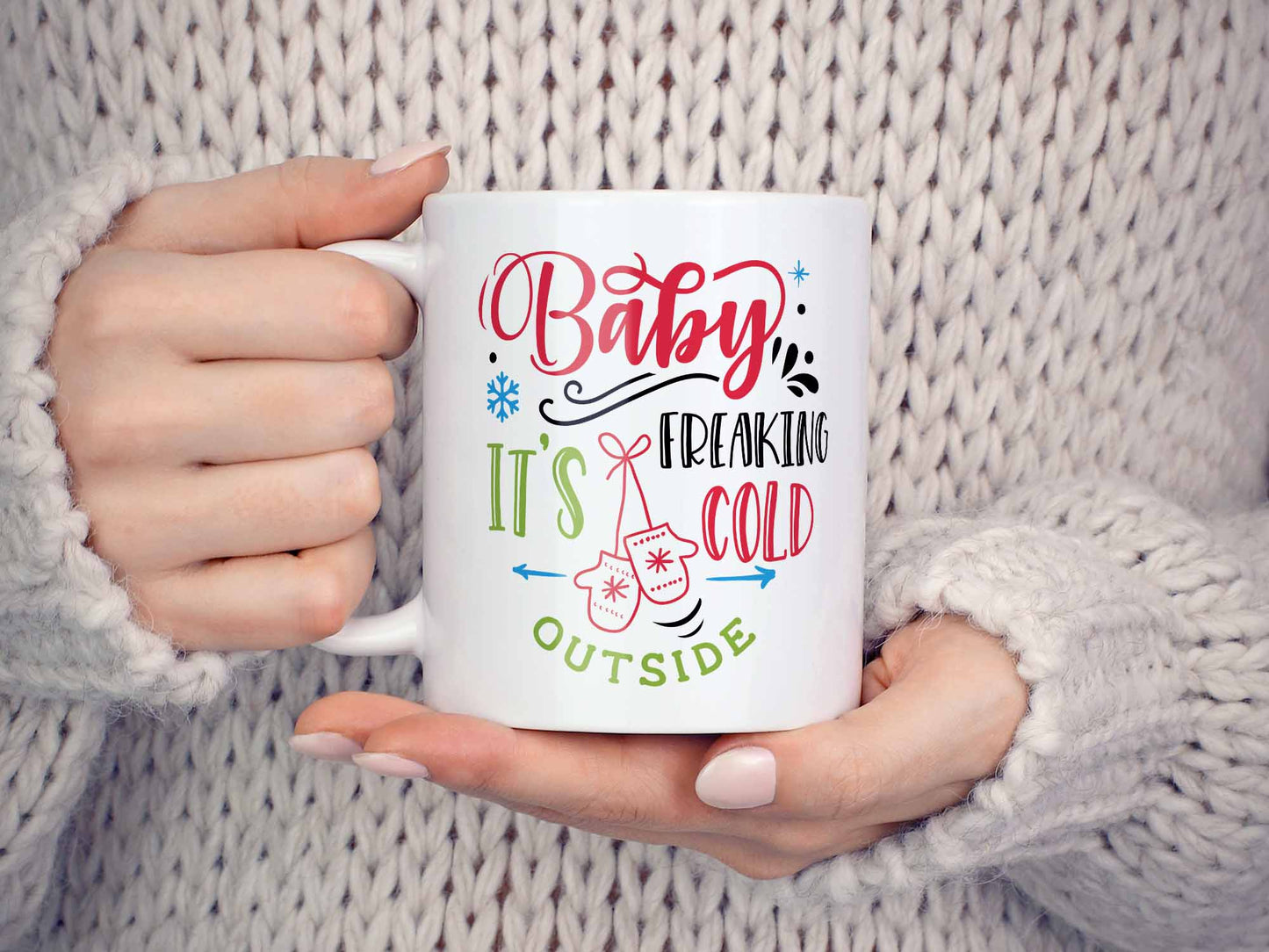 Freaking Cold Outside Coffee Mug