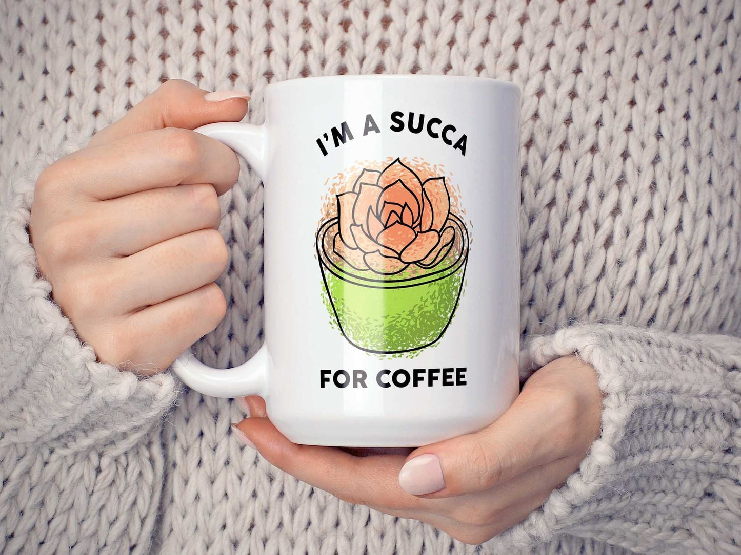 I'm a Succa for Coffee Mug