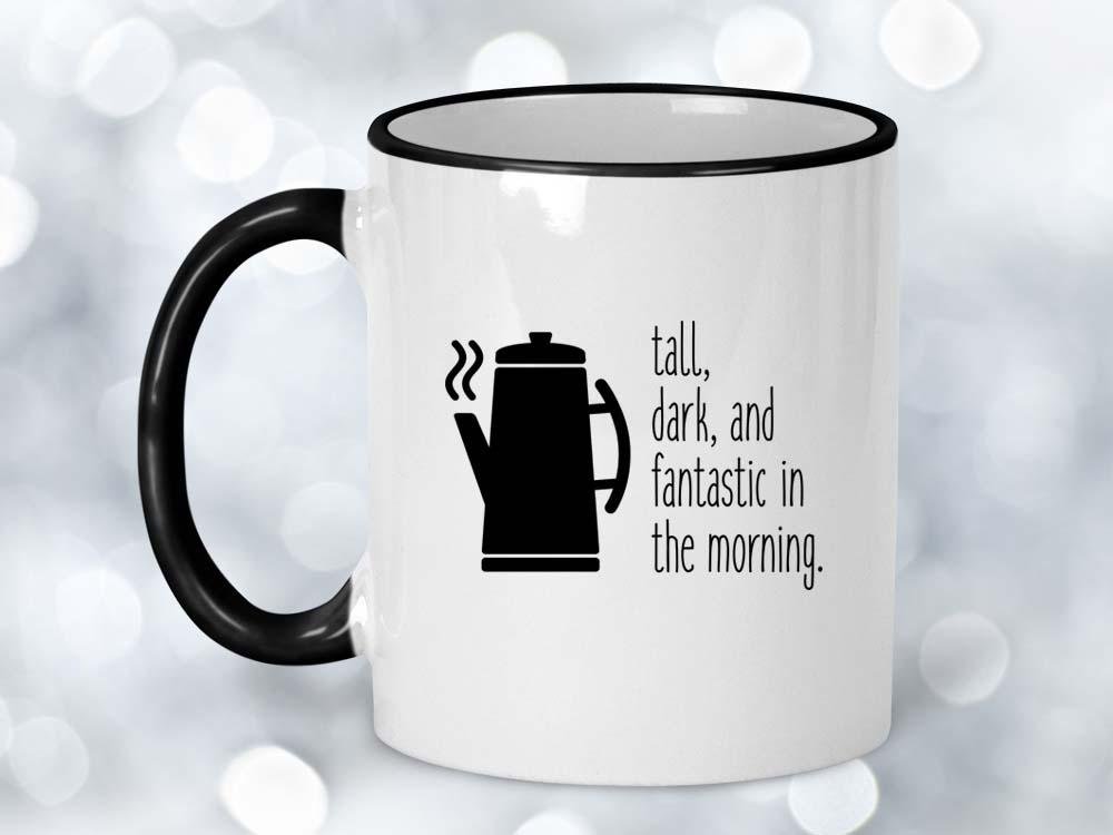 Fantastic in the Morning Coffee Mug