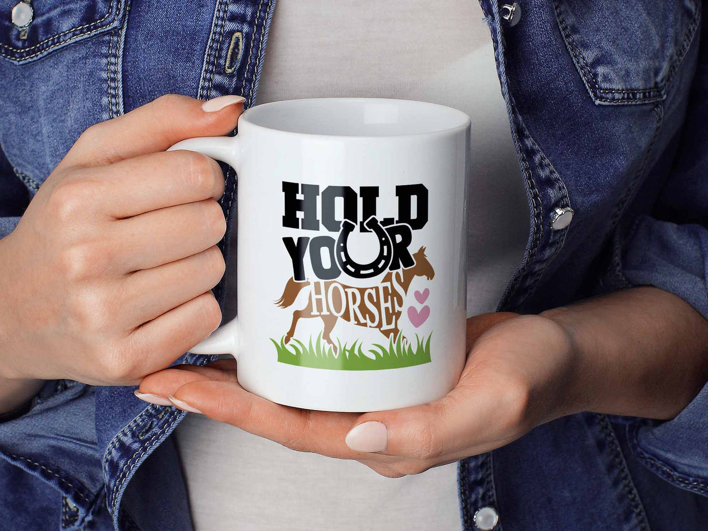 Hold Your Horses Coffee Mug