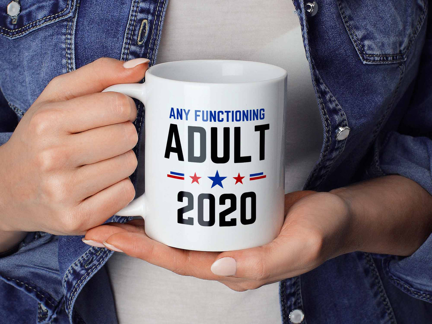 Any Functioning Adult Coffee Mug