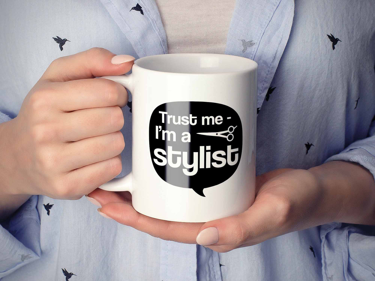 Trust Me I'm a Stylist Coffee Mug