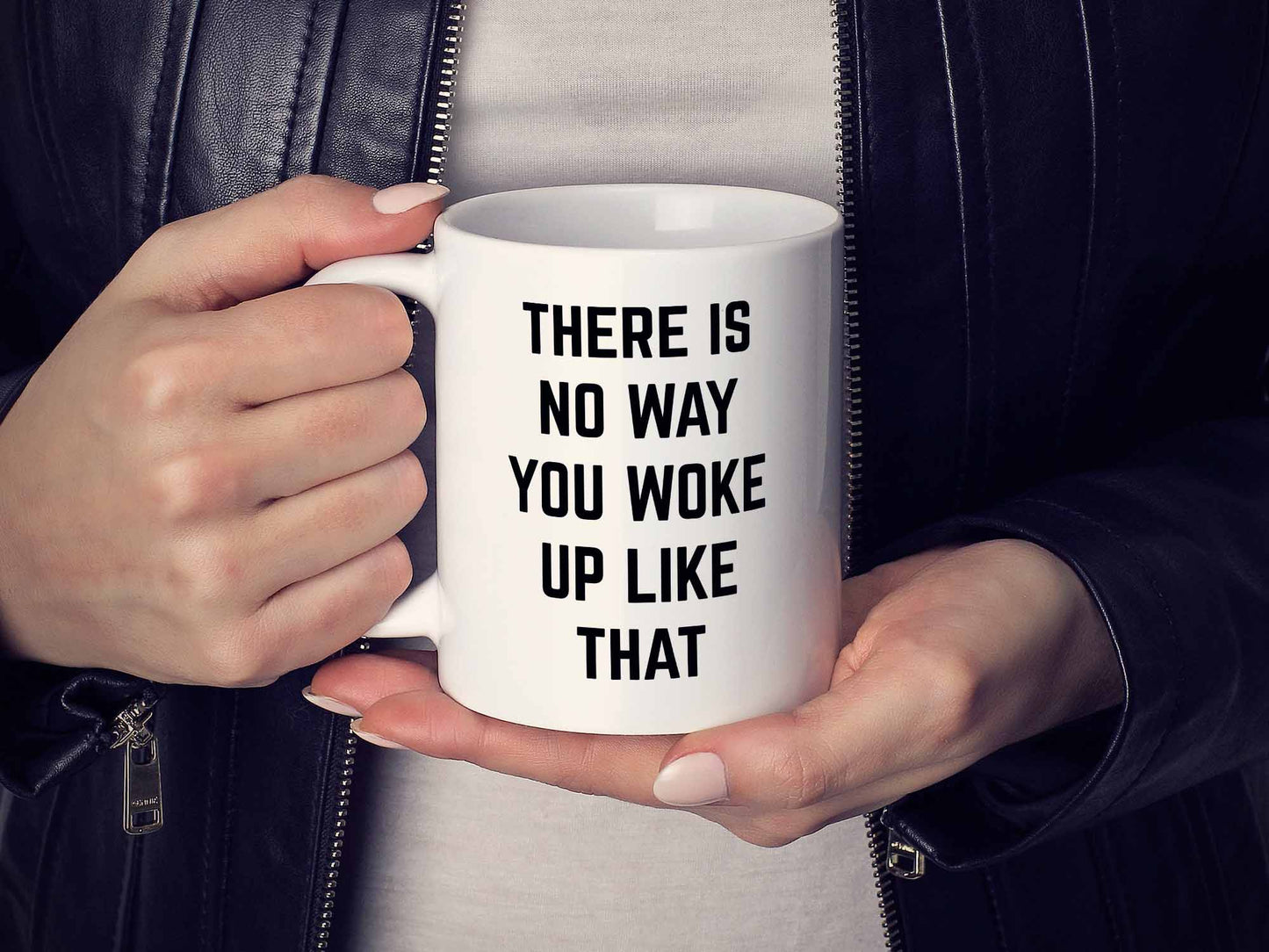 There is No Way Coffee Mug