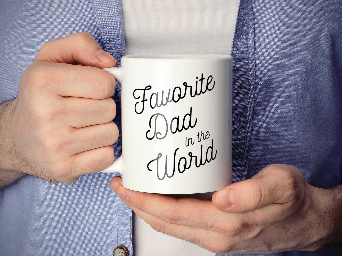 Favorite Dad in the World Coffee Mug