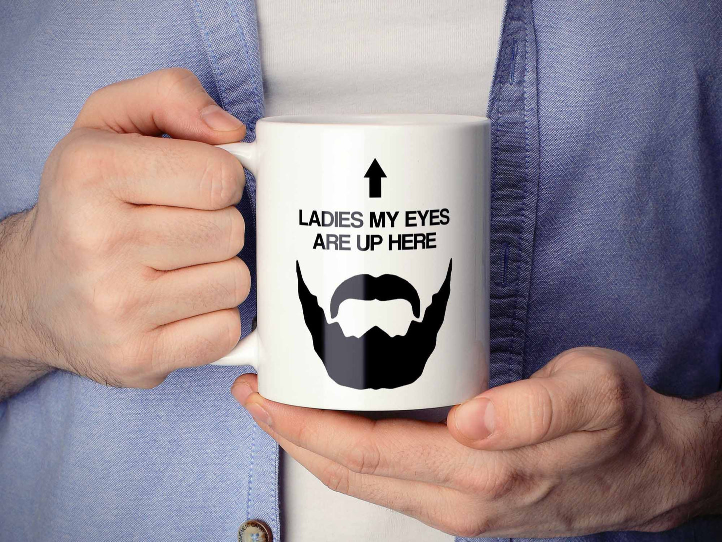 Eyes Up Here Beard Coffee Mug