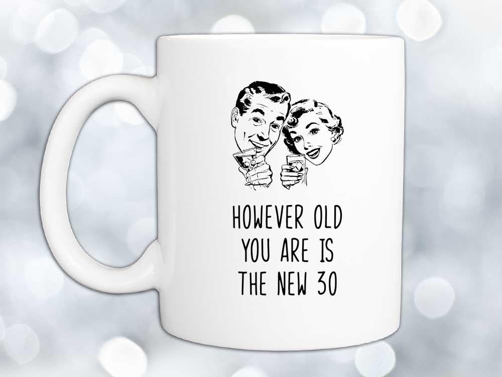 The New 30 Birthday Coffee Mug